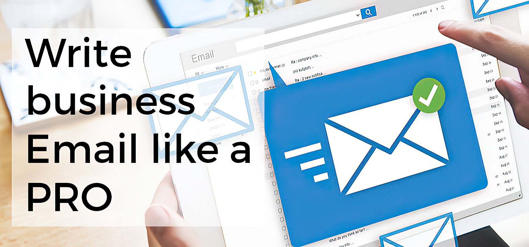 How to Write Business Email like a Boss ⋆ ContentAdore